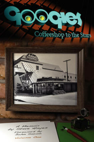 Cover of Googies, Coffee Shop to the Stars Vol. 1