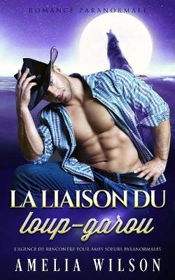 Book cover for La liaison du loup-garou