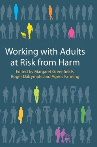 Cover of Working with Adults at Risk from Harm