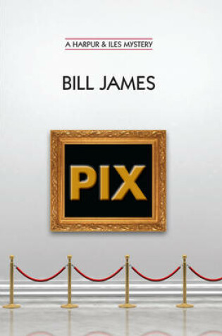 Cover of Pix (Vol. Book 24) (Harpur & Iles Mysteries)