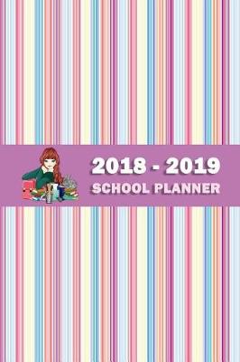 Book cover for School Planner 2018-2019