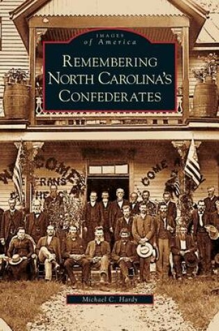 Cover of Remembering North Carolina's Confederates