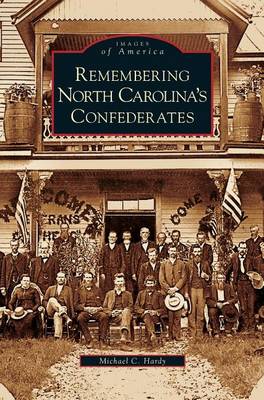 Book cover for Remembering North Carolina's Confederates