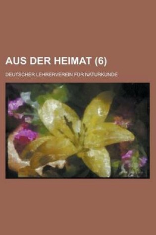 Cover of Aus Der Heimat (6 )