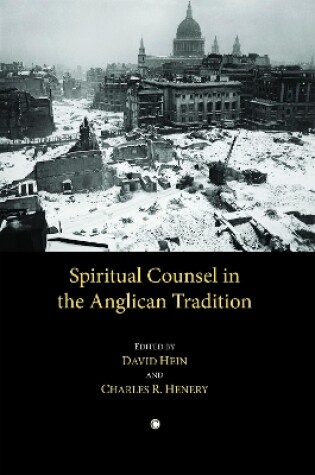 Cover of Spiritual Counsel in the Anglican Tradition