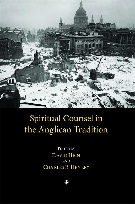 Book cover for Spiritual Counsel in the Anglican Tradition