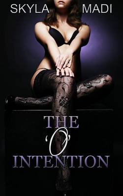 Book cover for The O Intention