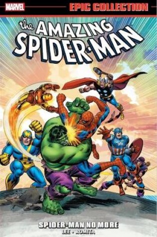 Cover of Amazing Spider-man Epic Collection: Spider-man No More