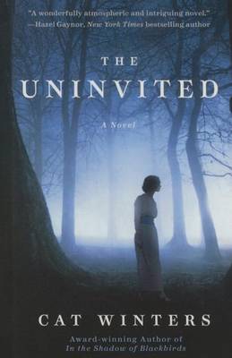 The Uninvited by Cat Winters