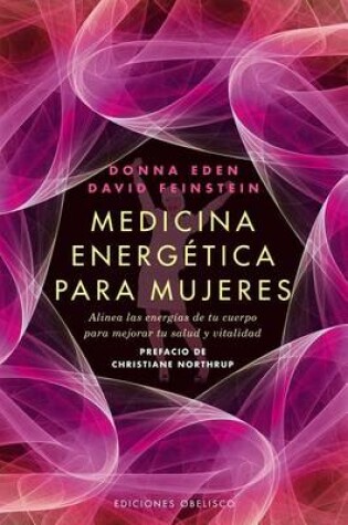 Cover of Medicina Energetica Para Mujeres