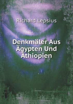 Book cover for Denkmäler Aus Ägypten Und Äthiopien