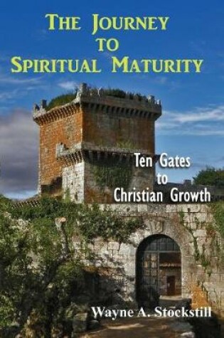 Cover of The Journey to Christian Maturity