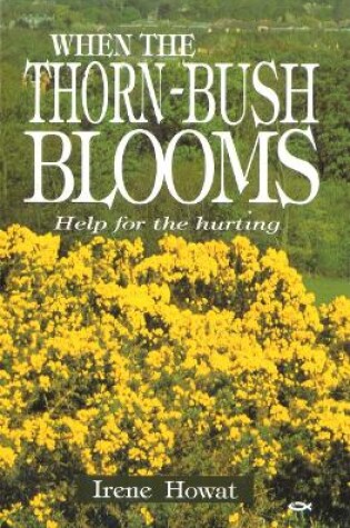 Cover of When the Thornbush Blooms