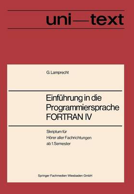 Book cover for Einfuhrung in Die Programmiersprache FORTRAN IV