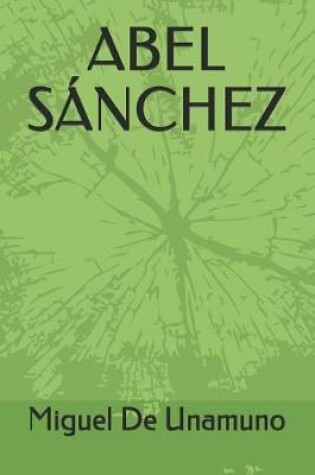 Cover of Abel Sanchez