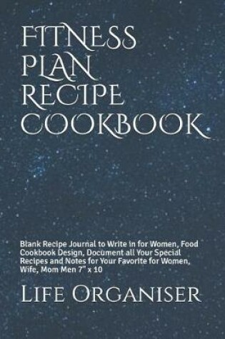 Cover of Fitness Plan Recipe Cookbook
