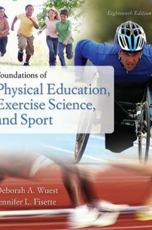 Cover of Foundations of Physical Education, Exercise Science, and Sport with Connect Access Card