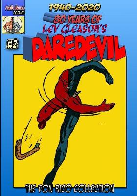 Book cover for 80 Years Of Lev Gleason's Daredevil #2