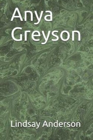 Cover of Anya Greyson