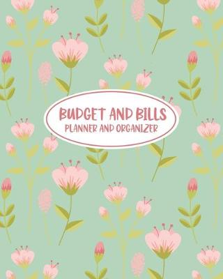 Cover of Budget and Bills Planner and Organizer