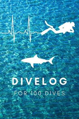 Book cover for Divelog for 100 Dives