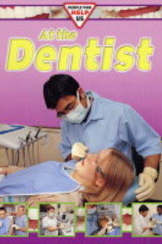 Cover of At the Dentist