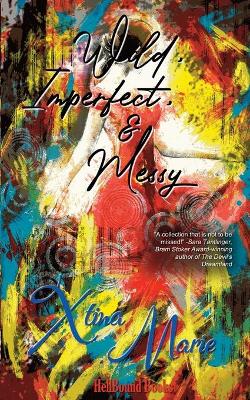 Book cover for Wild, Imperfect & Messy