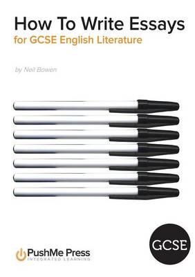 Book cover for How to Write Essays for GCSE English Literature