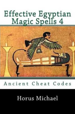 Cover of Effective Egyptian Magic Spells 4