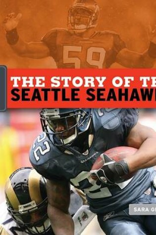 Cover of The Story of the Seattle Seahawks
