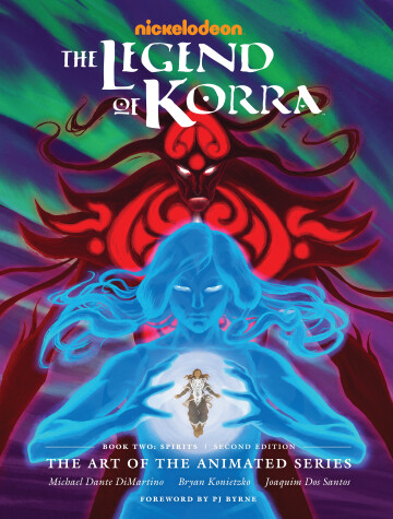 Book cover for Legend Of Korra, The: The Art Of The Animated Series Book Two: Spirits (second Edition)