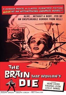 Cover of The Brain That Wouldn't Die