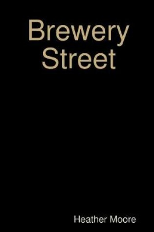 Cover of Brewery Street