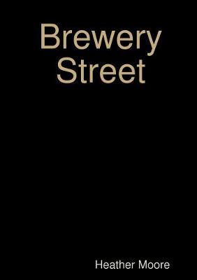 Book cover for Brewery Street