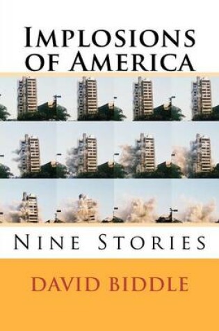 Cover of Implosions of America