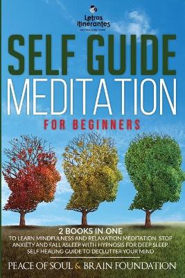 Cover of Self Guided Meditation for Beginners