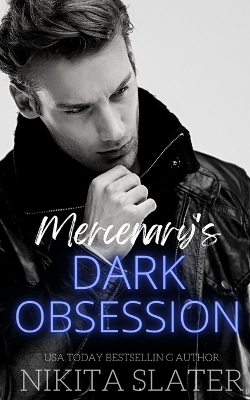 Book cover for Mercenary's Dark Obsession