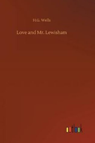 Cover of Love and Mr. Lewisham