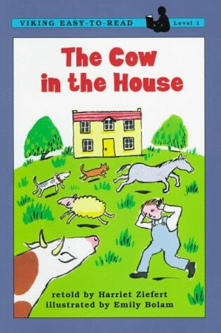 Cover of The Cow in the House