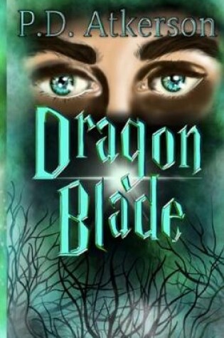 Cover of The Dragon Blade