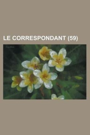 Cover of Le Correspondant (59)