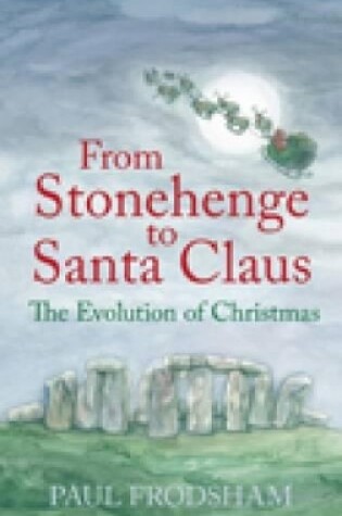 Cover of From Stonehenge to Santa Claus