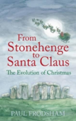 Book cover for From Stonehenge to Santa Claus