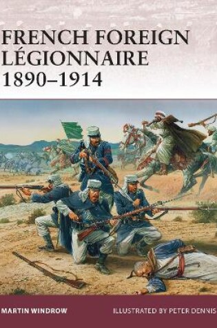 Cover of French Foreign Legionnaire 1890-1914