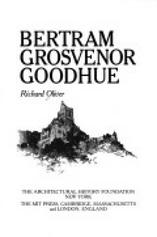 Cover of Bertram Grosvenor Goodhue