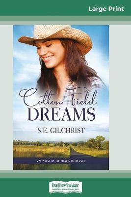 Book cover for Cotton Field Dreams (16pt Large Print Edition)