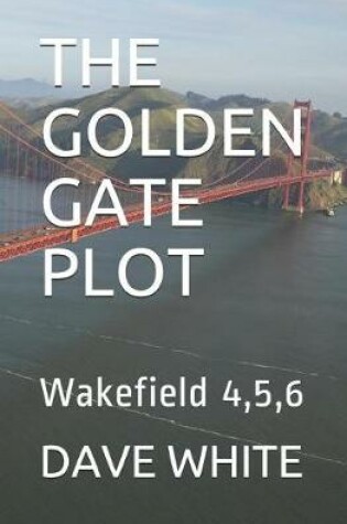 Cover of The Golden Gate Plot