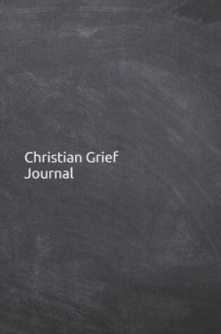 Cover of Christian Grief Journal