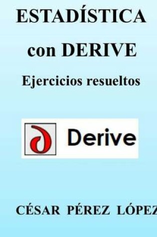 Cover of Estadistica Con Derive. Ejercicios Resueltos