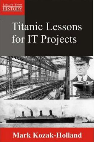 Cover of Titanic Lessons for It Projects